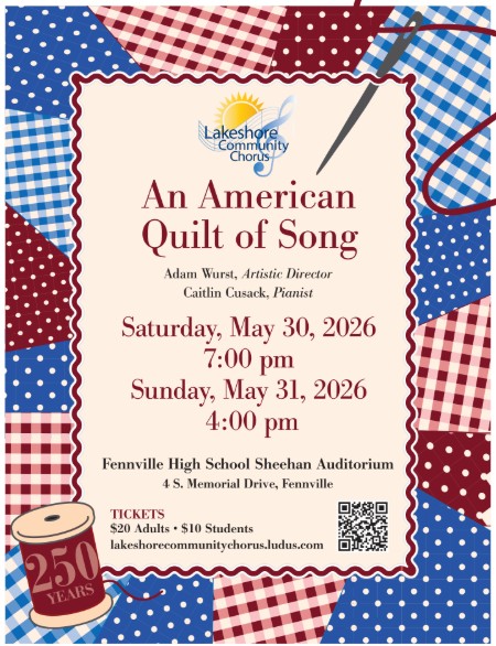 Patriotic quilt-themed concert poster for “An American Quilt of Song” by Lakeshore Community Chorus, May 30-31, 2026.